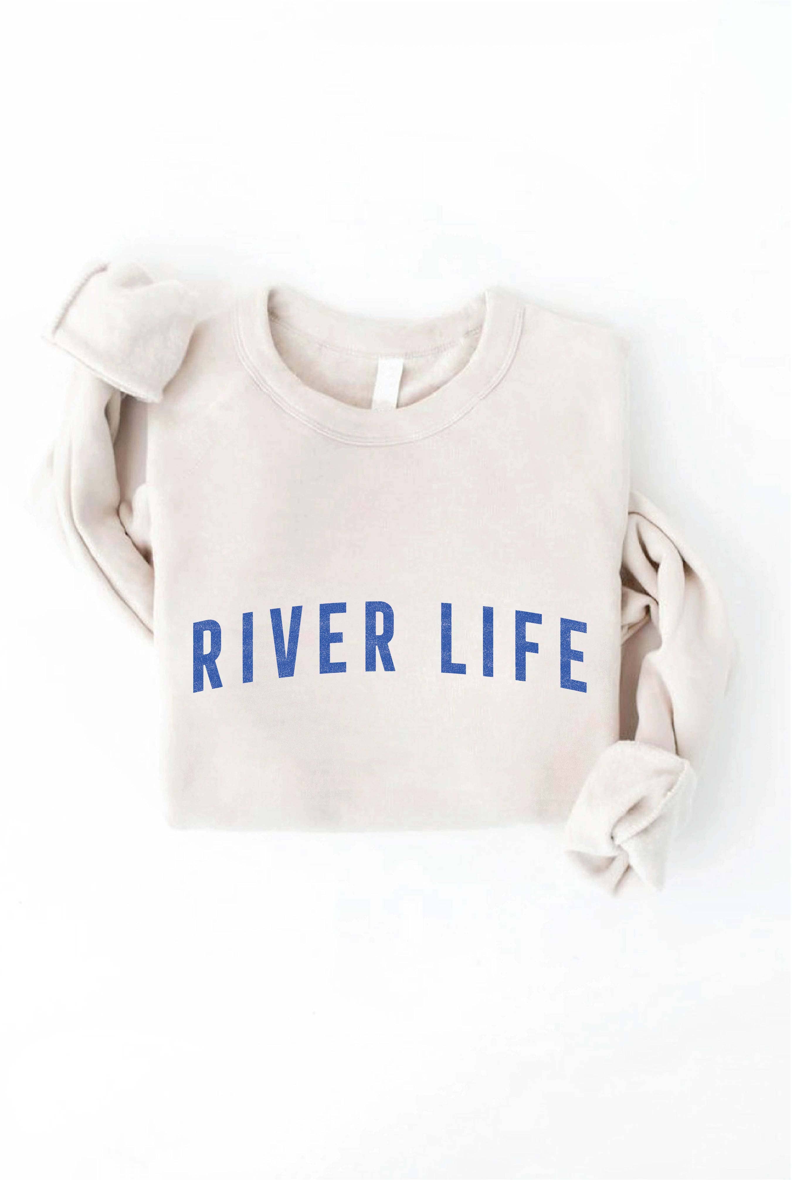 RIVER LIFE Graphic Sweatshirt