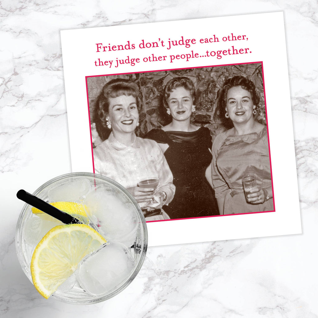 Friends Don't Judge Beverage Napkin